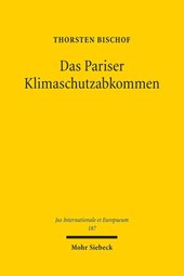 Das Pariser Klimaschutzabkommen