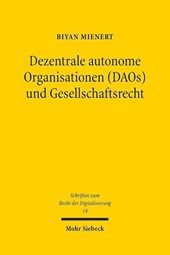 Dezentrale autonome Organisationen (DAOs) und Gesellschaftsrecht