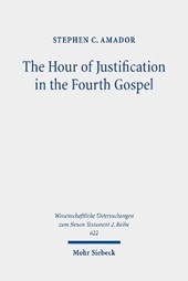 The Hour of Justification in the Fourth Gospel