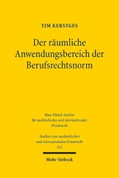 Der raumliche Anwendungsbereich der Berufsrechtsnorm