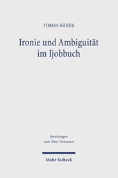 Ironie und Ambiguitat im Ijobbuch
