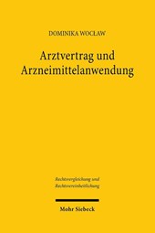 Arztvertrag und Arzneimittelanwendung