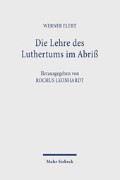 Die Lehre des Luthertums im Abriß