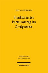 Strukturierter Parteivortrag im Zivilprozess