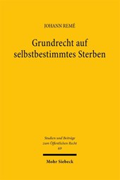 Grundrecht auf selbstbestimmtes Sterben