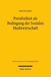 Preisfreiheit als Bedingung der Sozialen Marktwirtschaft