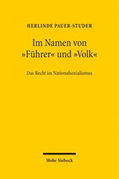 Im Namen von "Führer" und "Volk"