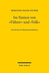 Im Namen von "Führer" und "Volk"
