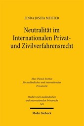 Neutralität im Internationalen Privat- und Zivilverfahrensrecht