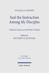 Seal the Instruction Among My Disciples