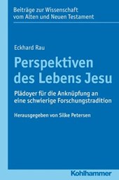 Rau, E: Perspektiven des Lebens Jesu