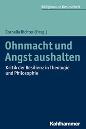 Ohnmacht und Angst aushalten