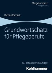 Grundwortschatz für Pflegeberufe