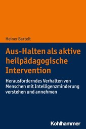 Aus-Halten als aktive heilpädagogische Intervention