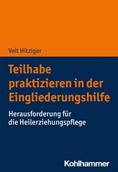 Teilhabe praktizieren in der Eingliederungshilfe