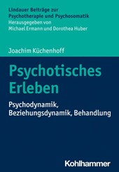 Psychotisches Erleben