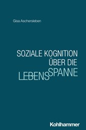 Soziale Kognition über die Lebensspanne