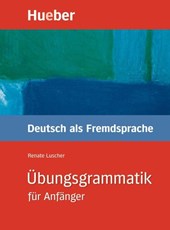 Ubungsgrammatik fur Anfanger