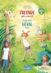 Freunde gibt es überall (Deutsch-Kurdisch/Kurmancî)
