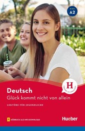 Gluck kommt nicht von allein - Buch mit MP3-Download