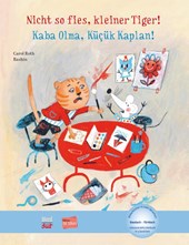 Nicht so fies, kleiner Tiger! (Deutsch-Türkisch)
