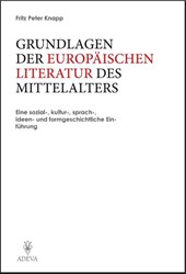 Grundlagen der Europäischen Literatur des Mittelalters