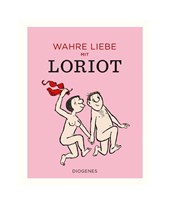 Wahre Liebe mit Loriot