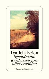 Irgendwann werden wir uns alles erzählen