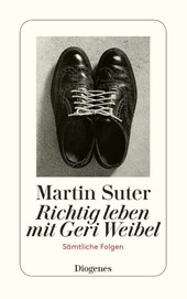 Richtig leben mit Geri Weibel