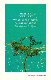 Wo du dich findest, da lass von dir ab