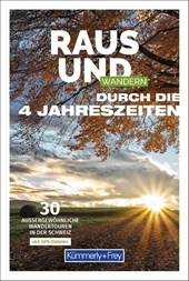 Kümmerly+Frey Raus und Wandern durch die 4 Jahreszeiten