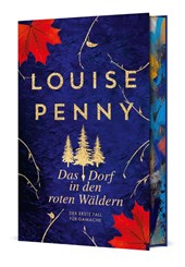 Das Dorf in den roten Wäldern