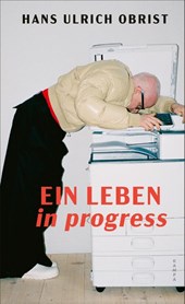 Ein Leben in progress