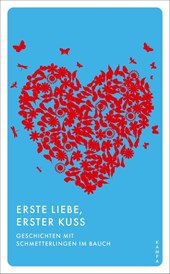 Erste Liebe, erster Kuss