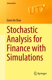 Stochastic Analysis for Finance with Simulations