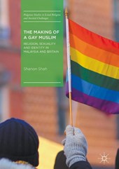 The Making of a Gay Muslim