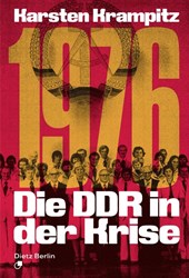 1976. Die DDR in der Krise