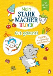 Mein Starkmacher-Block - Gut gelaunt!