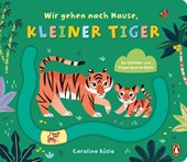 Wir gehen nach Hause, kleiner Tiger