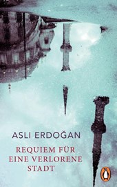 Requiem für eine verlorene Stadt