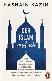 Der Islam und ich