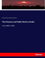 The Finances and Public Works of India