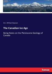 The Canadian Ice Age
