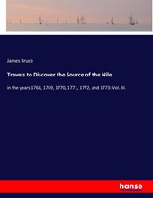 Travels to Discover the Source of the Nile