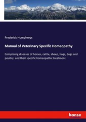 Manual of Veterinary Specific Homeopathy