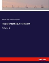 The Muntakhab Al-Tawarikh