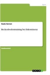 Beckenbodentraining bei Inkontinenz