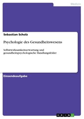 Psychologie des Gesundheitswesens