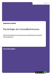 Psychologie des Gesundheitswesens