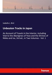 Unbeaten Tracks in Japan